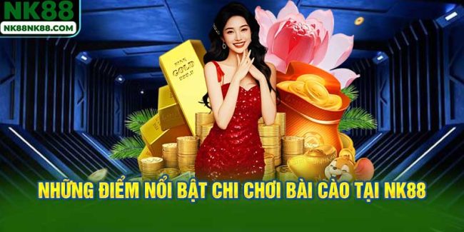 Những điểm nổi bật chi chơi bài cào tại NK88