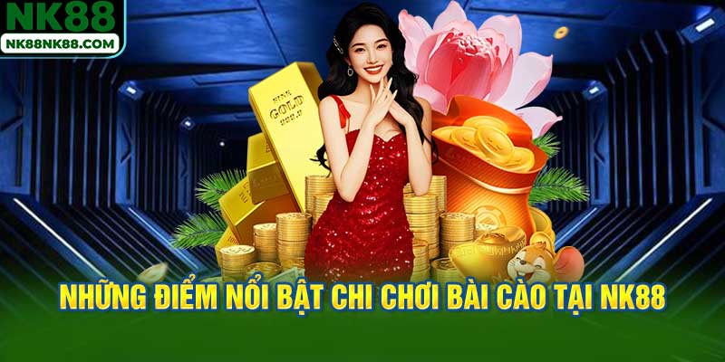 Những điểm nổi bật chi chơi bài cào tại NK88