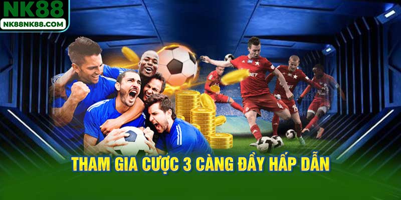Tham gia cược 3 càng đầy hấp dẫn